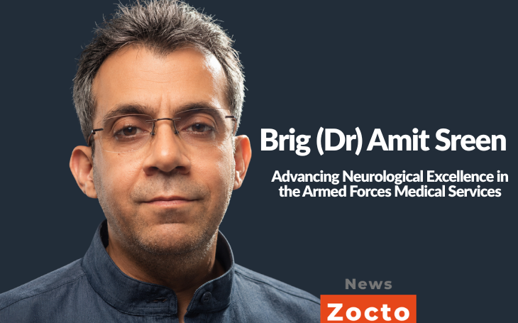 Brig (Dr) Amit Sreen: Advancing Neurological Excellence in the Armed Forces Medical Services