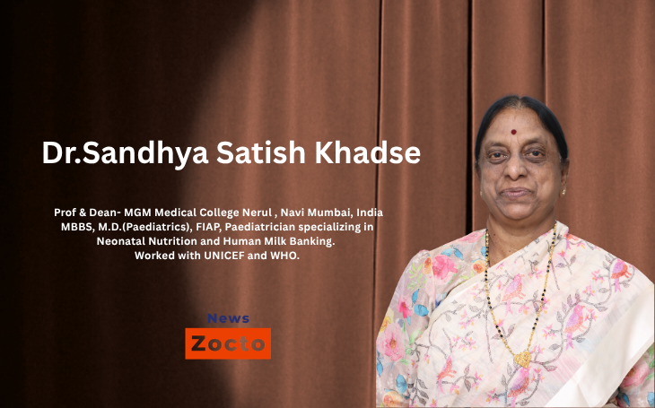 Dr. Sandhya Satish Khadse: A Distinguished Leader in Paediatrics, Neonatal Nutrition & Medical Education
